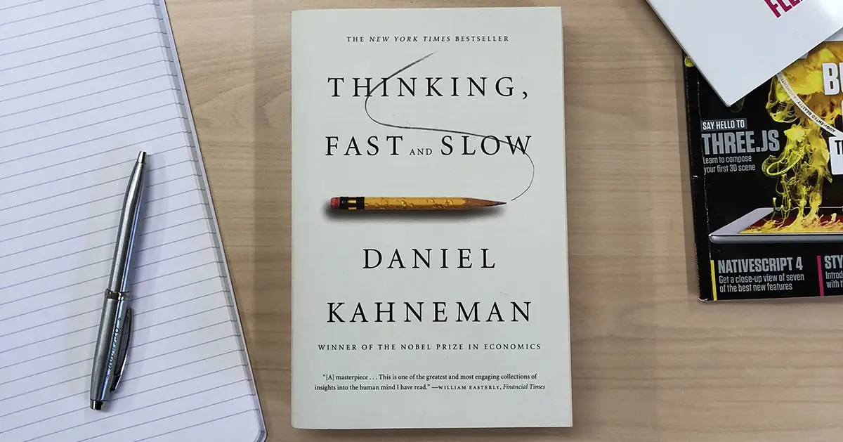Thinking, Fast and Slow: Daniel Kahneman