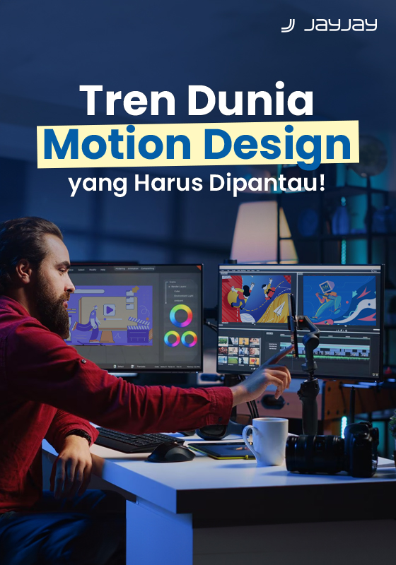 Dunia Menarik dari Motion Design: Tren yang Harus Dipantau di 2024