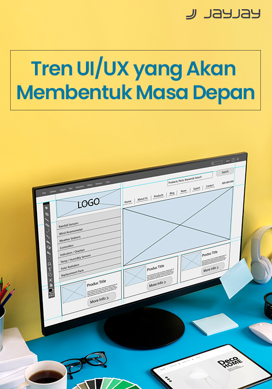 Tren UI/UX yang Akan Membentuk Masa Depan