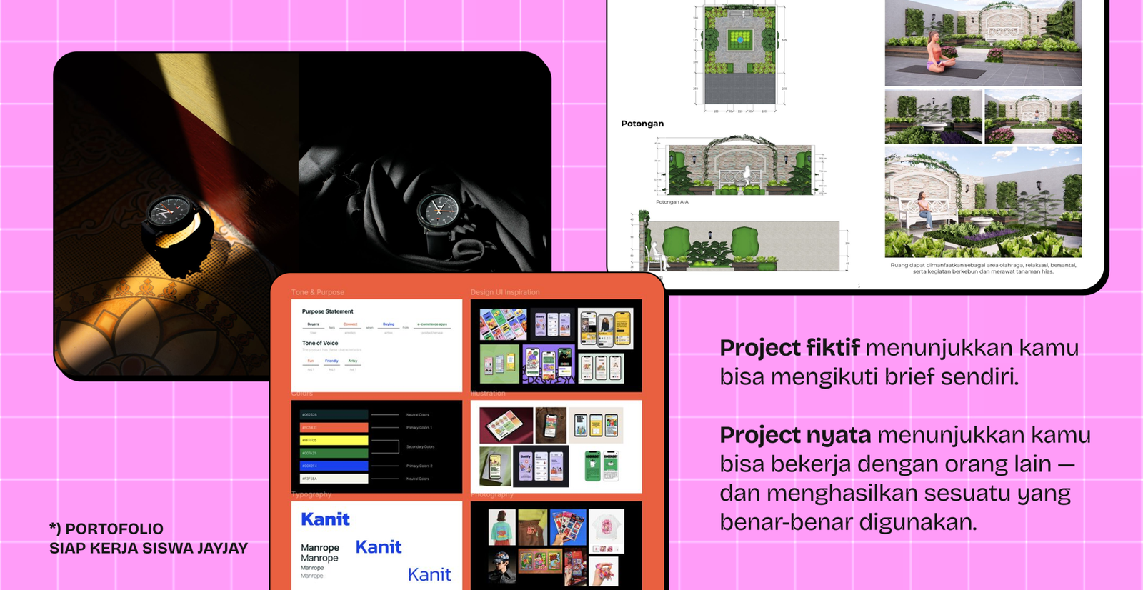 Contoh portofolio siap kerja siswa JayJay: project fotografi, landscape design, dan UI/UX design — project nyata menunjukkan kemampuan bekerja dengan klien sesungguhnya
