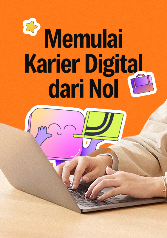 Panduan Memulai Karier Digital dari Nol: Dari Belajar Sampai Dapat Klien Pertama
