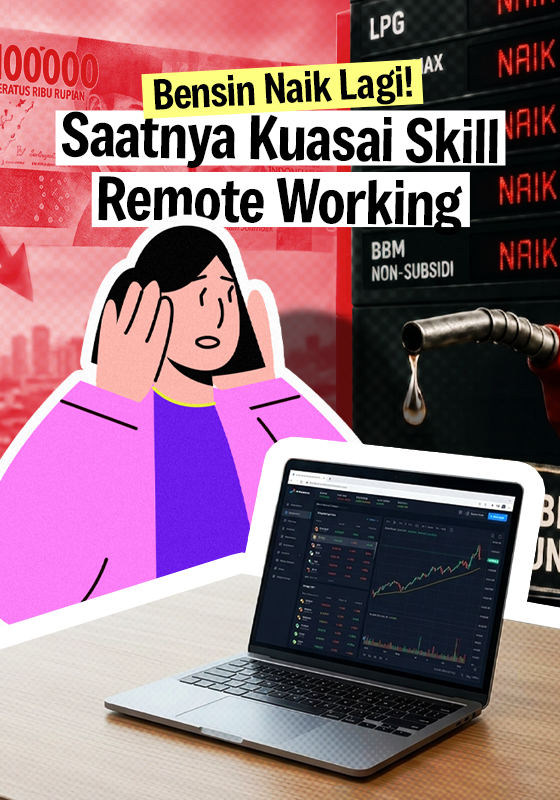 Bensin Naik Lagi: Saatnya Kamu Kuasai Skill Remote Working