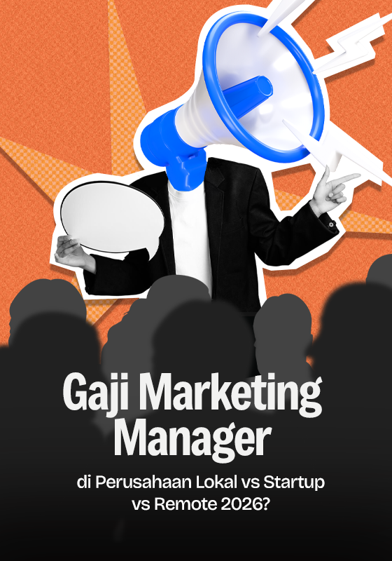 Berapa Gaji Marketing Manager di Perusahaan Lokal vs Startup vs Remote 2026?
