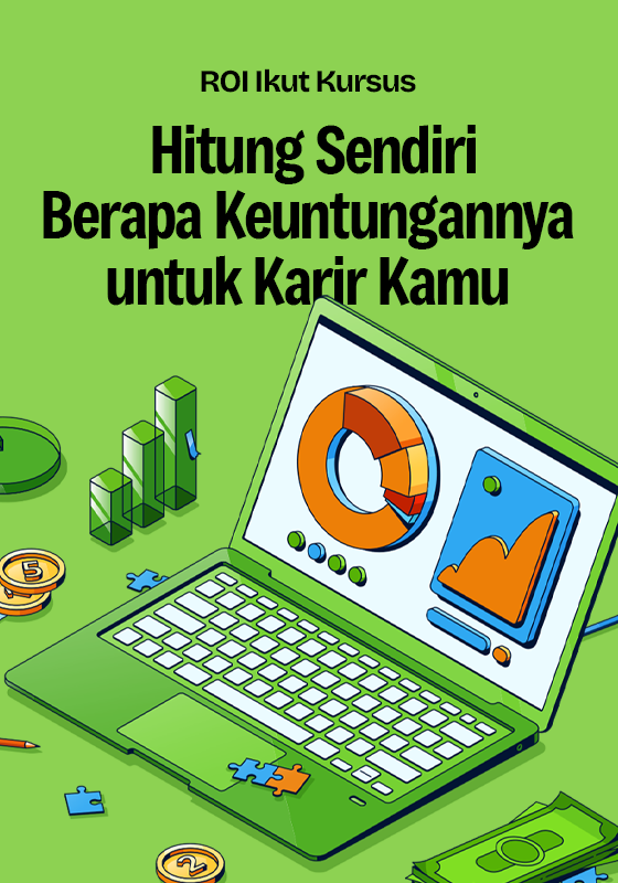 ROI Ikut Kursus: Cara Hitung Keuntungan Investasi Skill